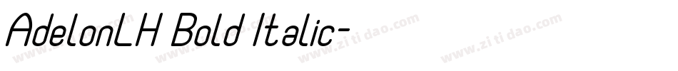 AdelonLH Bold Italic字体转换